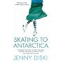 Skating to Antarctica