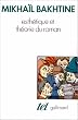 Esth�tique et th�orie du roman