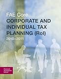 Corporate and individual tax planning (RoI) 2010-2011 : FAE core
