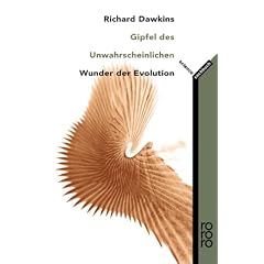 Gipfel des Unwahrscheinlichen. Wunder der Evolution. (Taschenbuch)