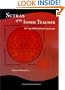 Sutras of the Inner Teacher: The Yoga of the Centre of Consciousness