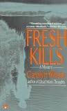 Fresh Kills (Cass Jameson Legal Mysteries)