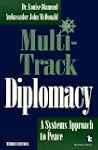 Multi-Track Diplomacy: A Systems Appr...