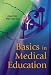 Basics in Medical Education