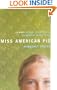Miss American Pie: A Diary of Love, Secrets, and Growing Up in the 1970s