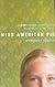 Miss American Pie: A Diary