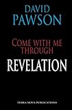 Come with me through revelation
