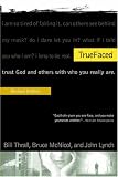 TrueFaced: Experience Guide, for use with TrueFaced ExperienceDVD and the Revised Editon