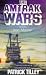 Iron Master (Amtrak Wars, #3)