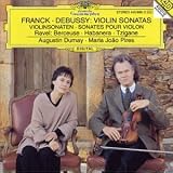 Franck, Debussy: Violin Sonatas [European Import]