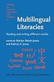 Multilingual literacies : reading and writing different worlds