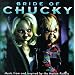 Bride Of Chucky: Music From And Inspired By The Motion Picture
