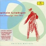 Wilhelm Furtwängler: Live Recordings 1944-1953