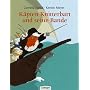 K�pten Knitterbart und seine Bande von Cornelia Funke