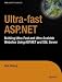 Ultra-Fast ASP.NET: Build Ultra-Fast and Ultra-Scalable web sites using ASP.NET and SQL Server