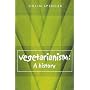 Vegetarianism: A History
