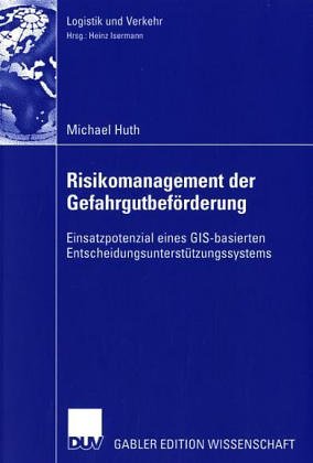 Produkt-Bild: Risikomanagement der Gefahrgutbef&ouml;rderung