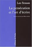 La pers�cution et l'art d'�crire