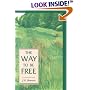 The Way to Be Free