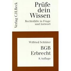 Pr�fe dein Wissen, H.6, BGB Erbrecht
