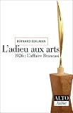 Revue Aubier Montaigne  / L'Adieu aux arts. 1926 : L'affaire Brancusi