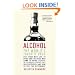 Alcohol: The World's Favorite Drug