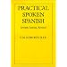 Practical Spoken Spanish