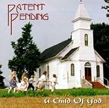 Patent Pending -  Child of God