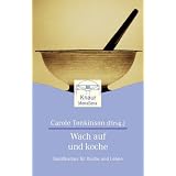 Wach auf und kochevon "Carole Tonkinson"