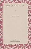 Lot of My Sister (Wick Poetry Chapbooks Series II)