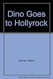 Dino goes to Hollyrock