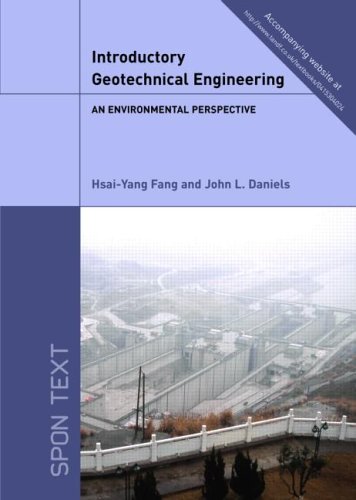 Introductory Geotechnical Engineering: An Environmental Perspective 