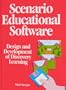Scenario Educational Software: Design and Development of Discovery Learning