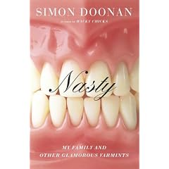 Nasty: My Family And Other Glamorous Varmints