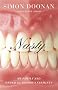 Nasty: My Family And Other Glamorous Varmints
