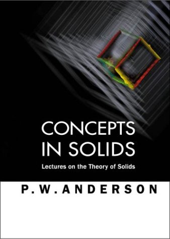 Concepts in Solids: Lectures on the Theory of Solids (Lecture Notes in Physics) under Condensed Matter in The Books Store