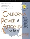 California Power of Attorney Handbook: With Forms