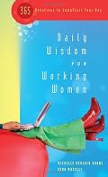 Daily Wisdom for Working Women (Daily Wisdom)
