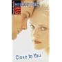 Close to You (Sweet Valley High Senior Year No. 30)