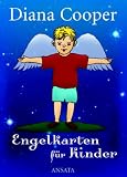 Engel-Karten f�r Kinder - Diana Cooper