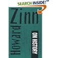 Howard Zinn on History by Howard Zinn