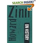 Click here to buy Howard Zinn on History by  Howard Zinn.