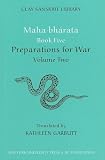 Preparations for War (Clay Sanskrit Library)