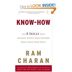 Know-How: The 8 Skills That Separate People Who Perform from Those Who Don't