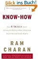 Know-How: The 8 Skills That Separate People Who Perform from Those Who Don't