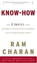 Know-How: The 8 Skills That Separate People Who Perform from Those Who Don't