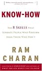 Know-How: The 8 Skills That Separate People Who Perform from Those Who Don't