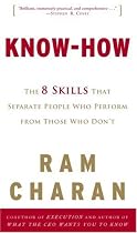 Know-How: The 8 Skills That Separate People Who Perform from Those Who Don't