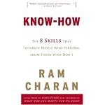 Know-How: The 8 Skills That Separate People Who Perform from Those Who Don't book cover