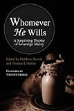 Whomever He Wills